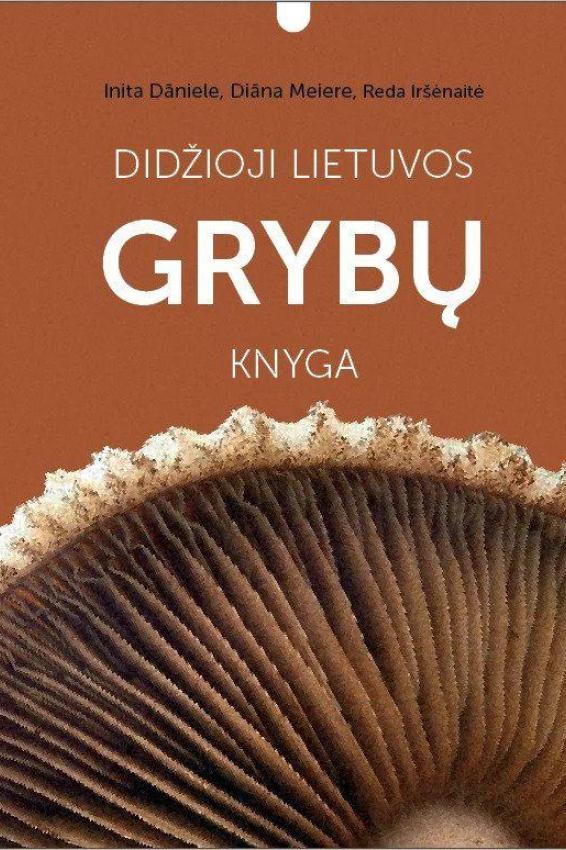 Didžioji Lietuvos grybų knyga