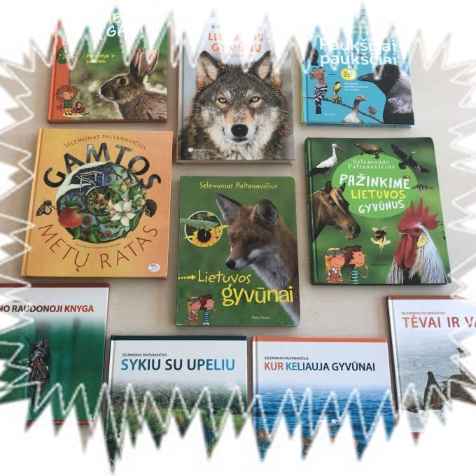 „Iš gamtos į knygą: pažink Selemono Paltanavičiaus pasaulį“ 