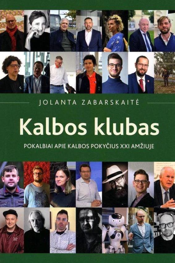Kalbos klubas. Pokalbiai apie kalbos pokyčius XXI a.