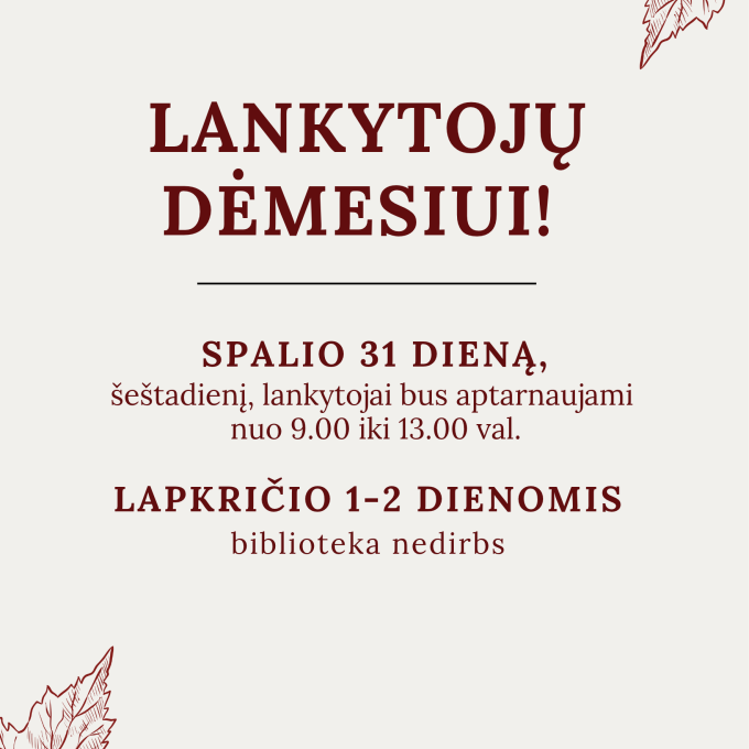 Bibliotekos darbo laikas Vėlinių laikotarpiu