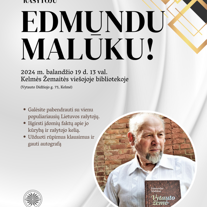 Susitikimas su rašytoju Edmundu Malūku