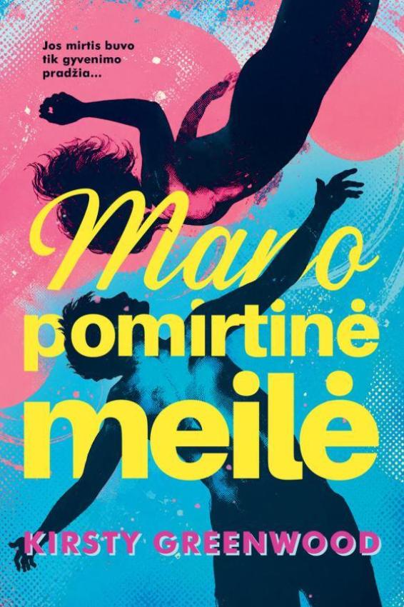 Mano pomirtinė meilė