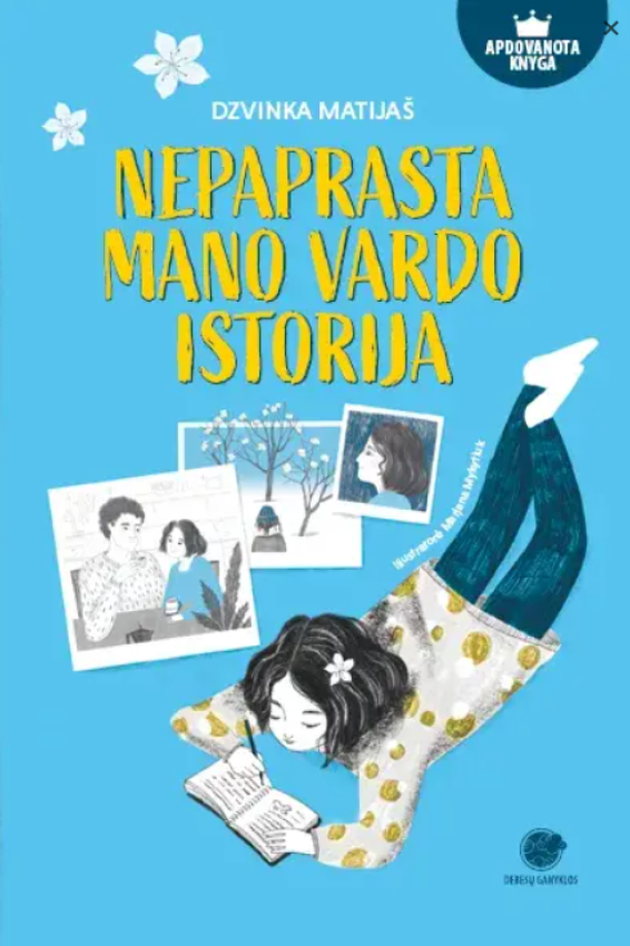 Nepaprasta mano vardo istorija