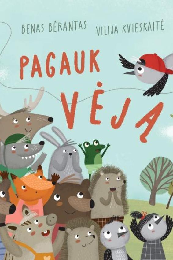 Pagauk vėją