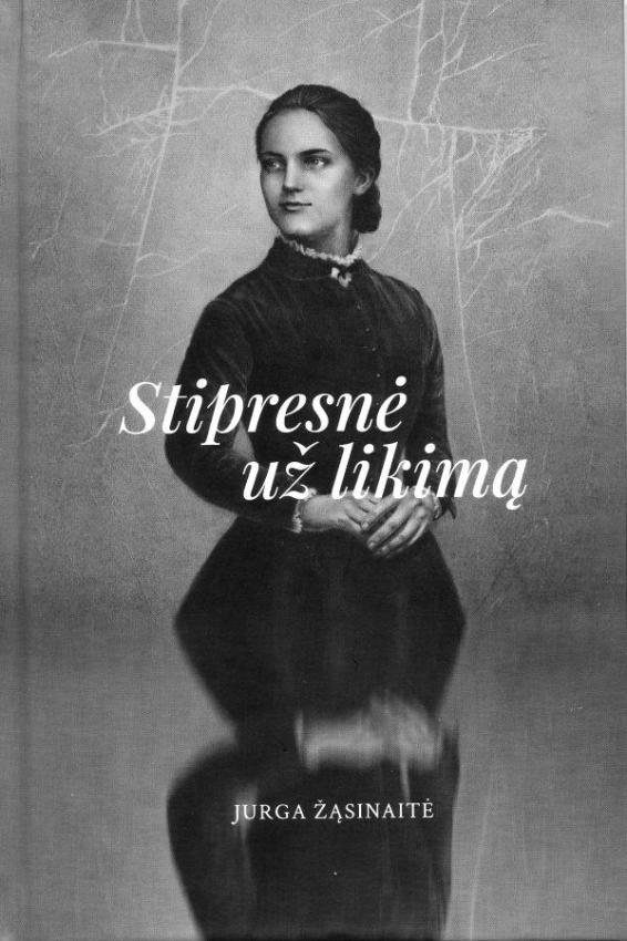 Stipresnė už likimą
