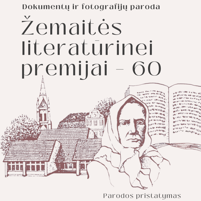 Žemaitės literatūrinei premijai – 60